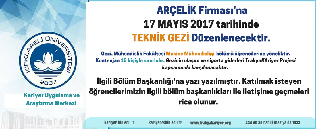 Arcelik Firmasina Teknik Gezi Duzenlenecektir Klu Kariyer Uygulama Ve Arastirma Merkezi Iyilesecegiz